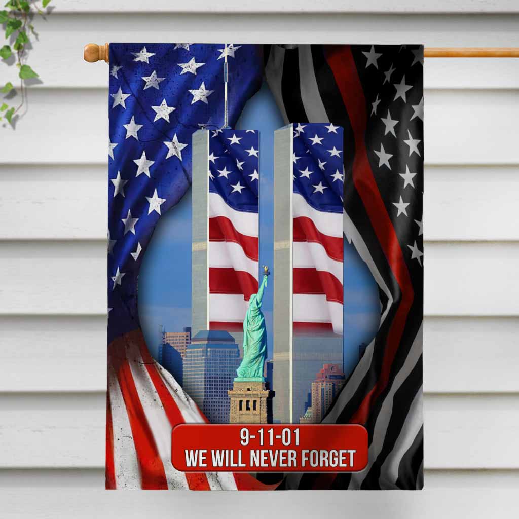 We Will Never Forget - Firefighter House Flag