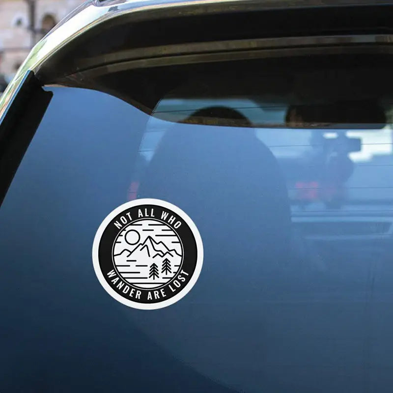 "Not All Who Wander Are Lost" Vinyl Sticker