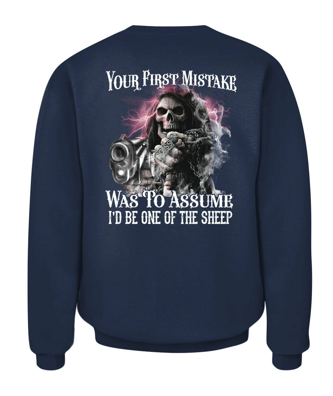 Your First Mistake Was To Assume I'd Be One Of The Sheep Shirt – Skull Gun Gothic Shirt