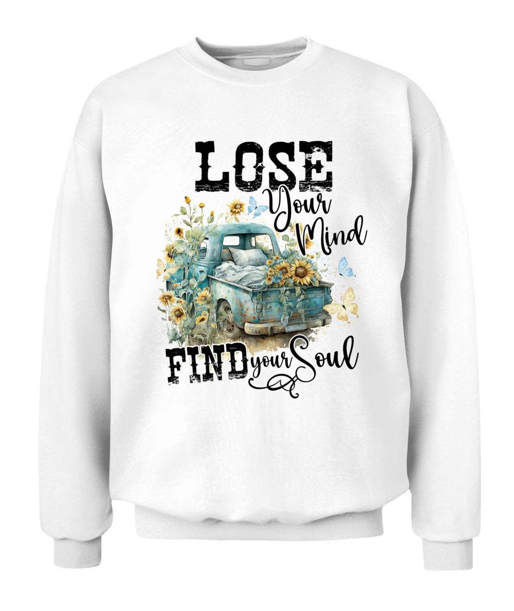 Lose Your Mind - Country Living Shirt