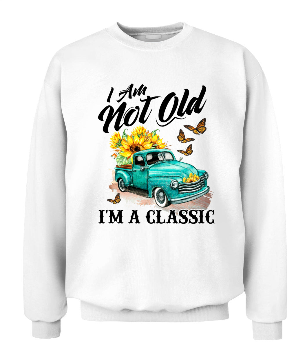 I am not old - Country Living Shirt