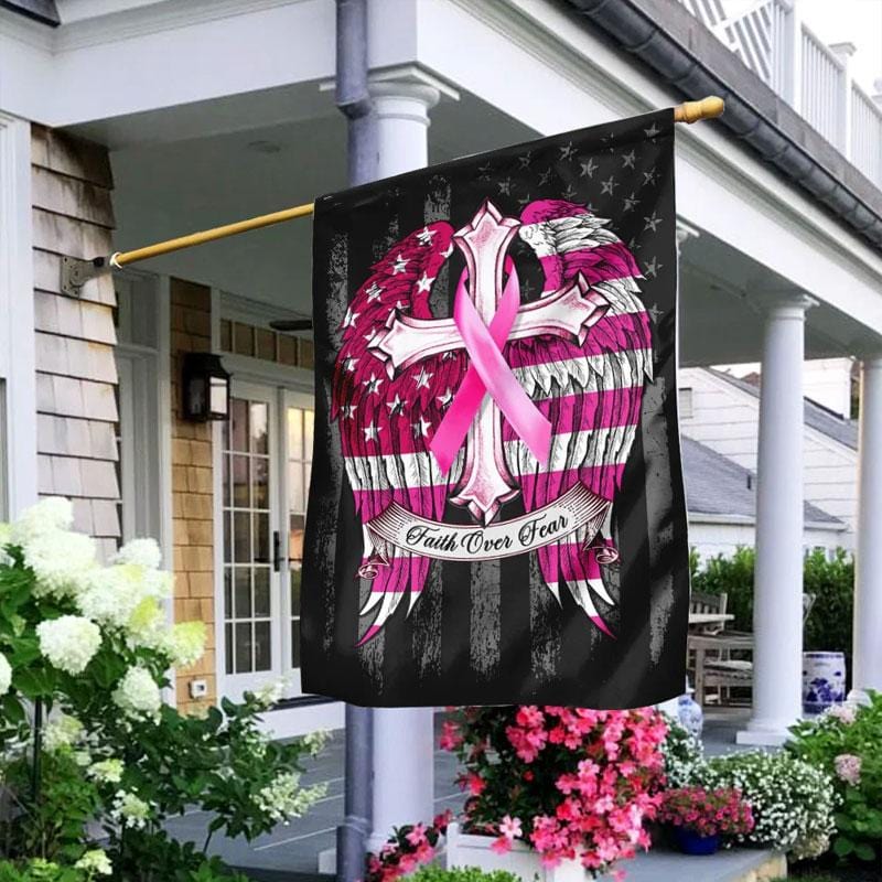 Faith Over Fear - Breast Cancer Awareness House Flag
