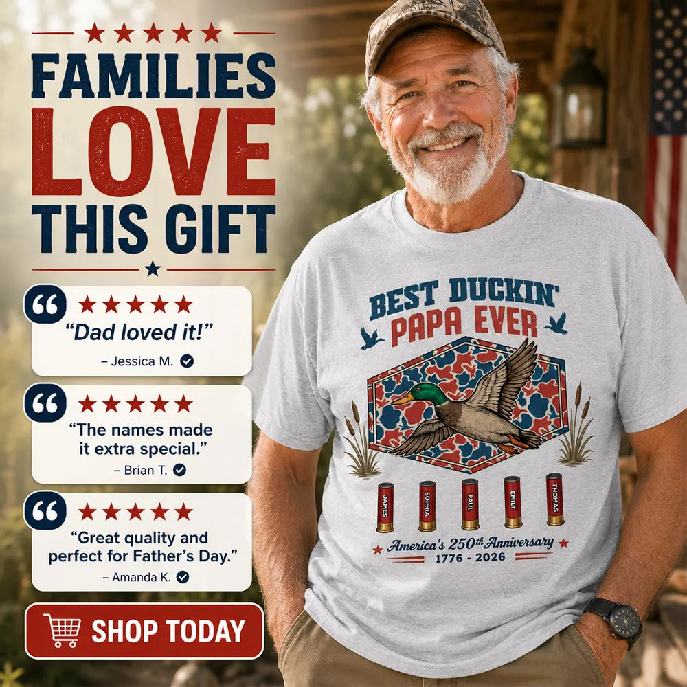 Best Duckin' Papa Ever – Personalized Hunting Shirt
