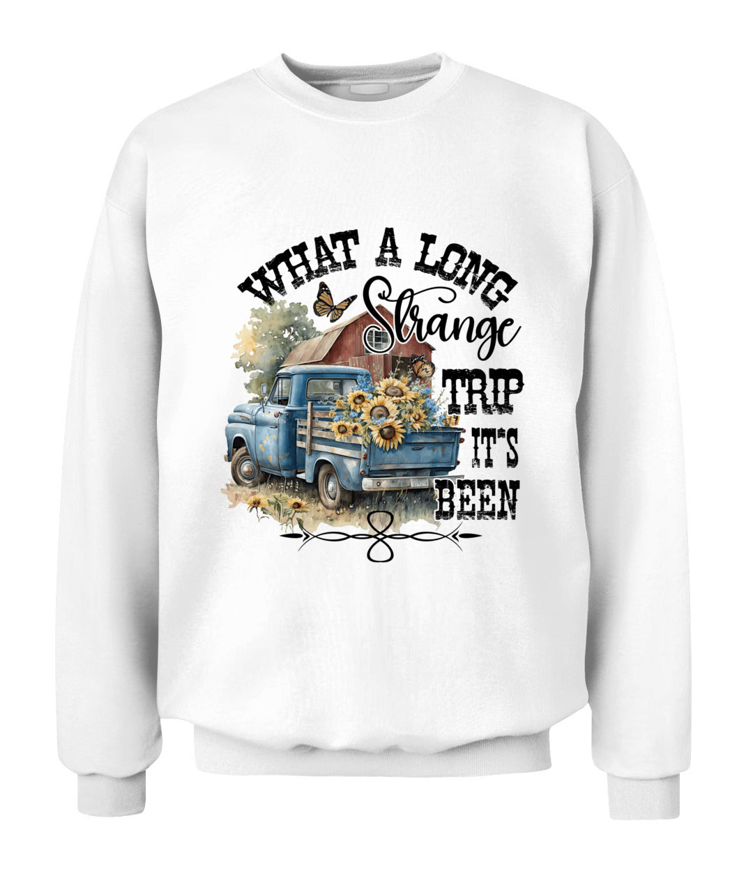 What A Long Strange - Country Living Shirt