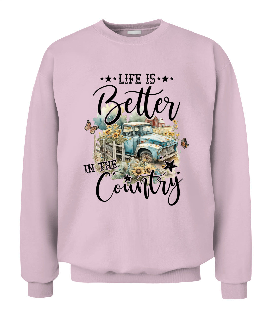 Life Is Better - Country Living Shirt