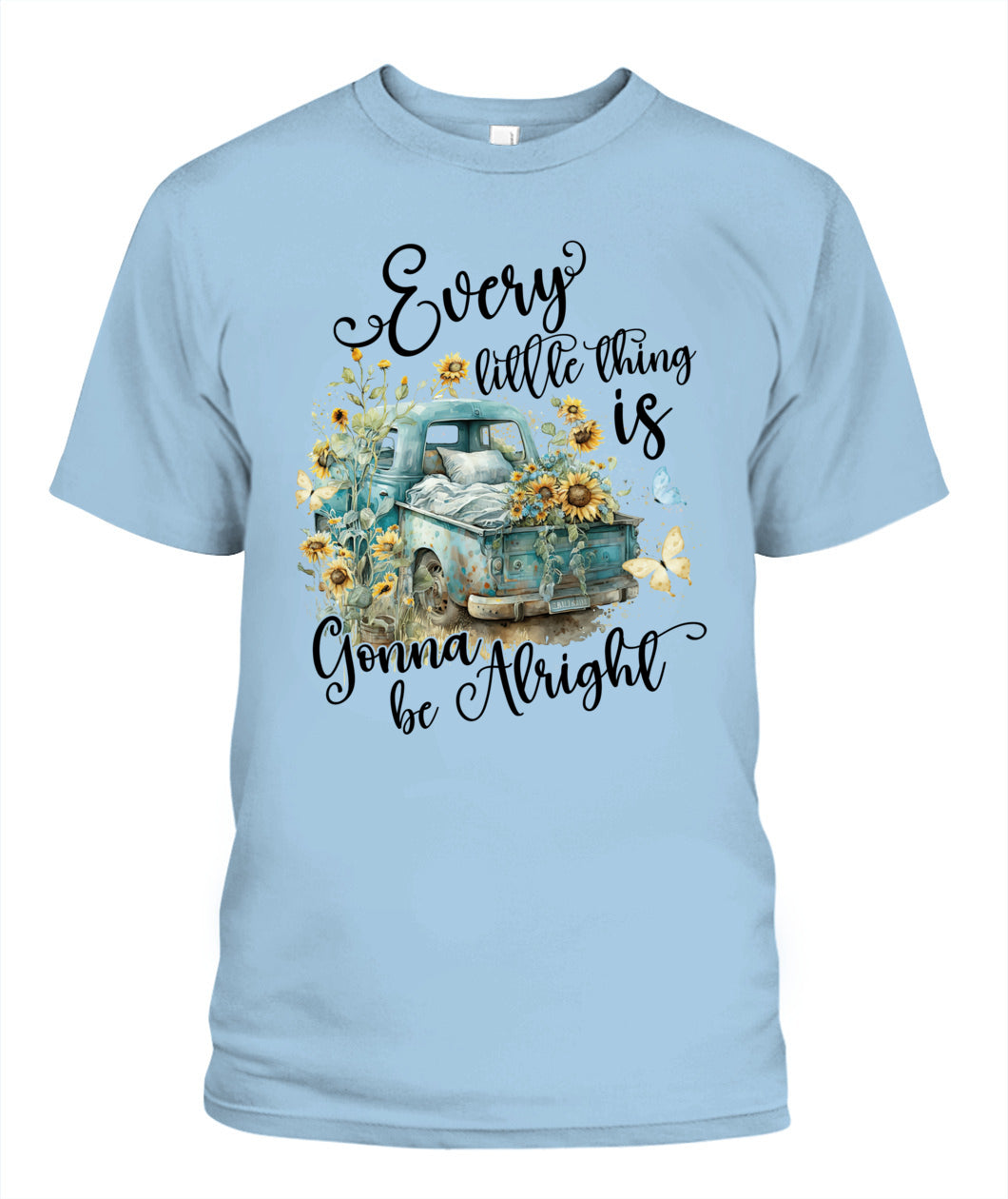 Every Little Thing - Country Living Shirt