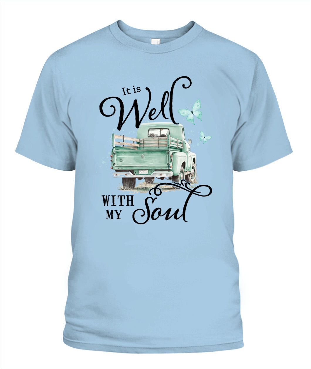 It Is Well With My Soul - Country Living Shirt