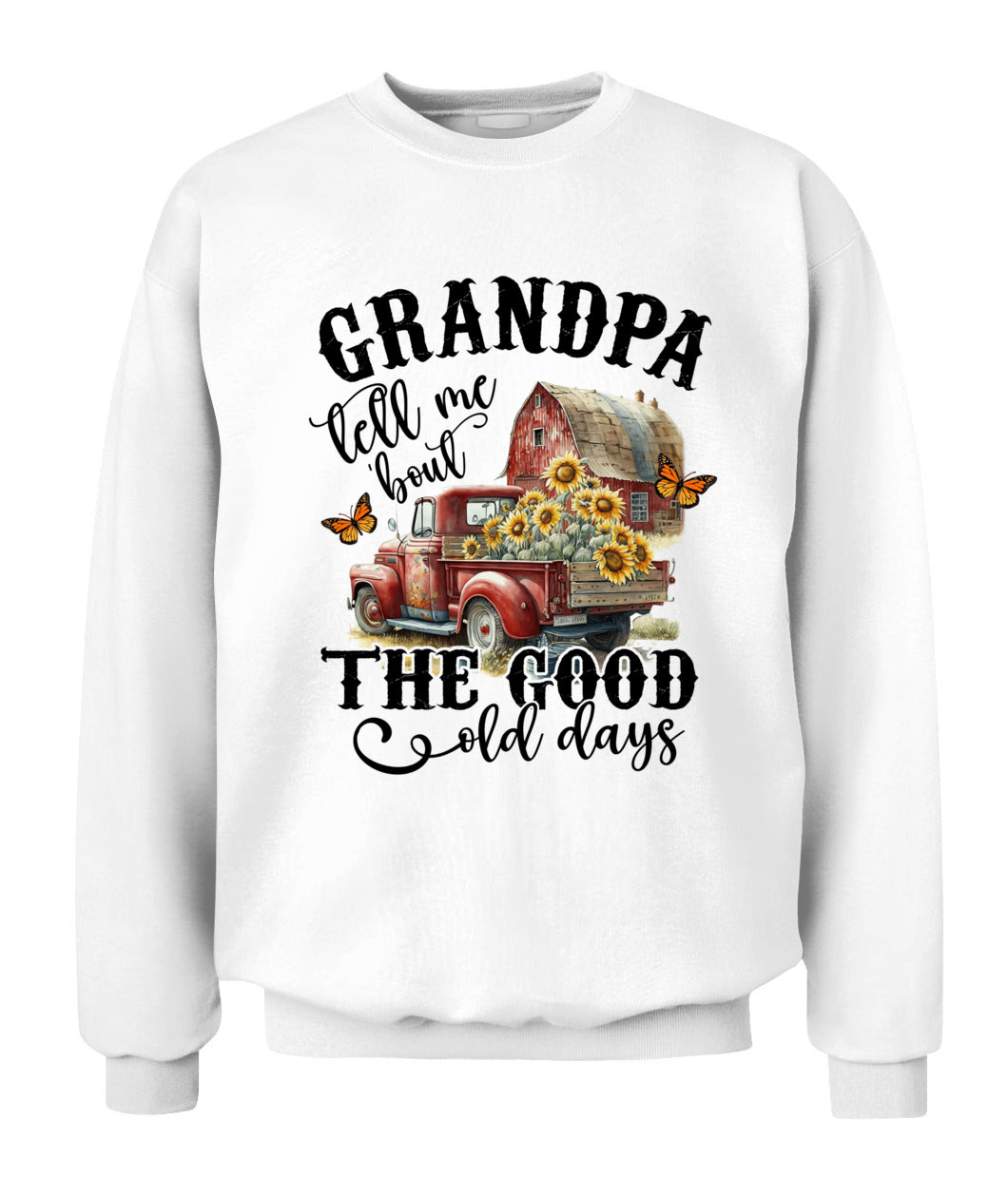 Grandpa Tell Me - Country Living Shirt