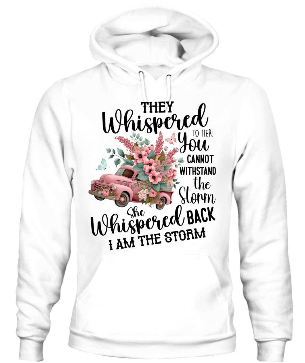 They Whispered - Country Living Shirt