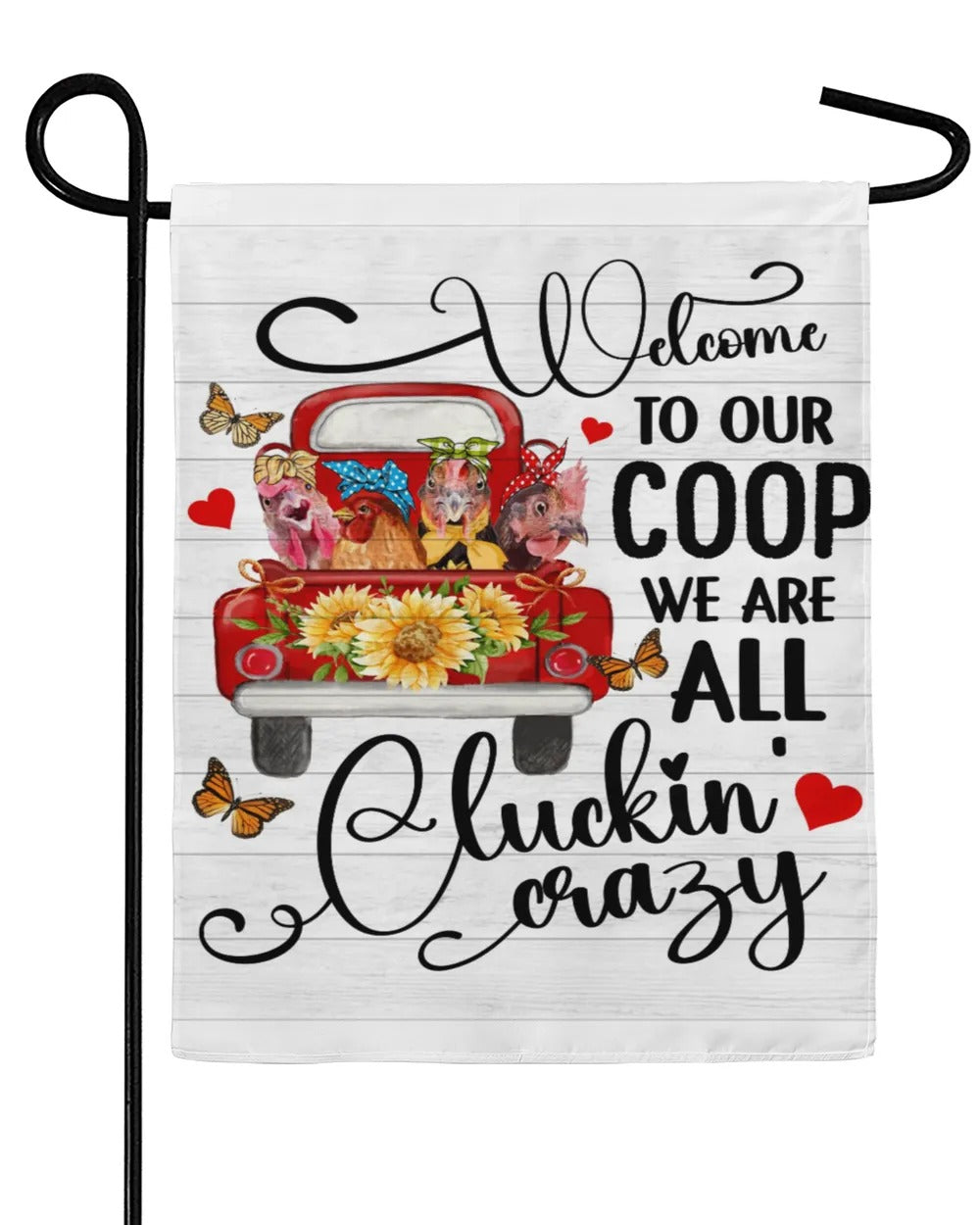 Chicken Welcome To The Coop Garden Flag