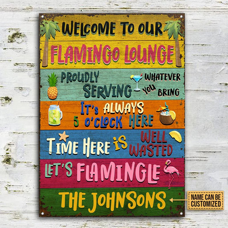 Personalized Flamingo Lounge Welcome To Our Custom Classic Metal Signs