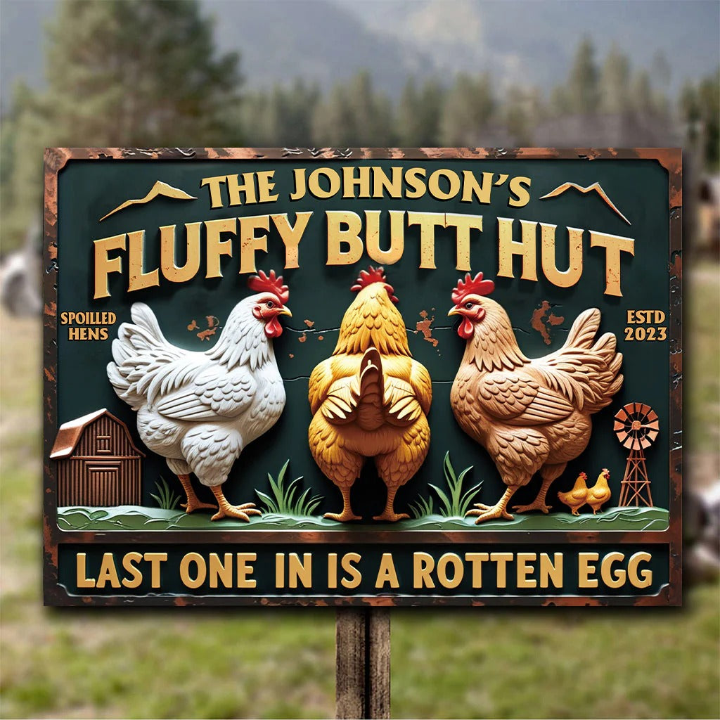 Fluffy Butt Hut - Personalized Metal Sign