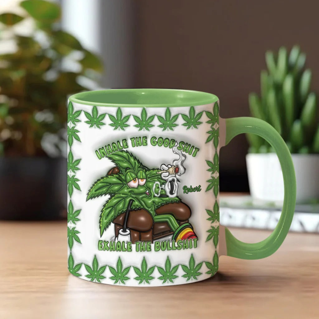 Inhale the Good Sh_t Exhale the Bullsh_t - Personalized Weed Accent Mug