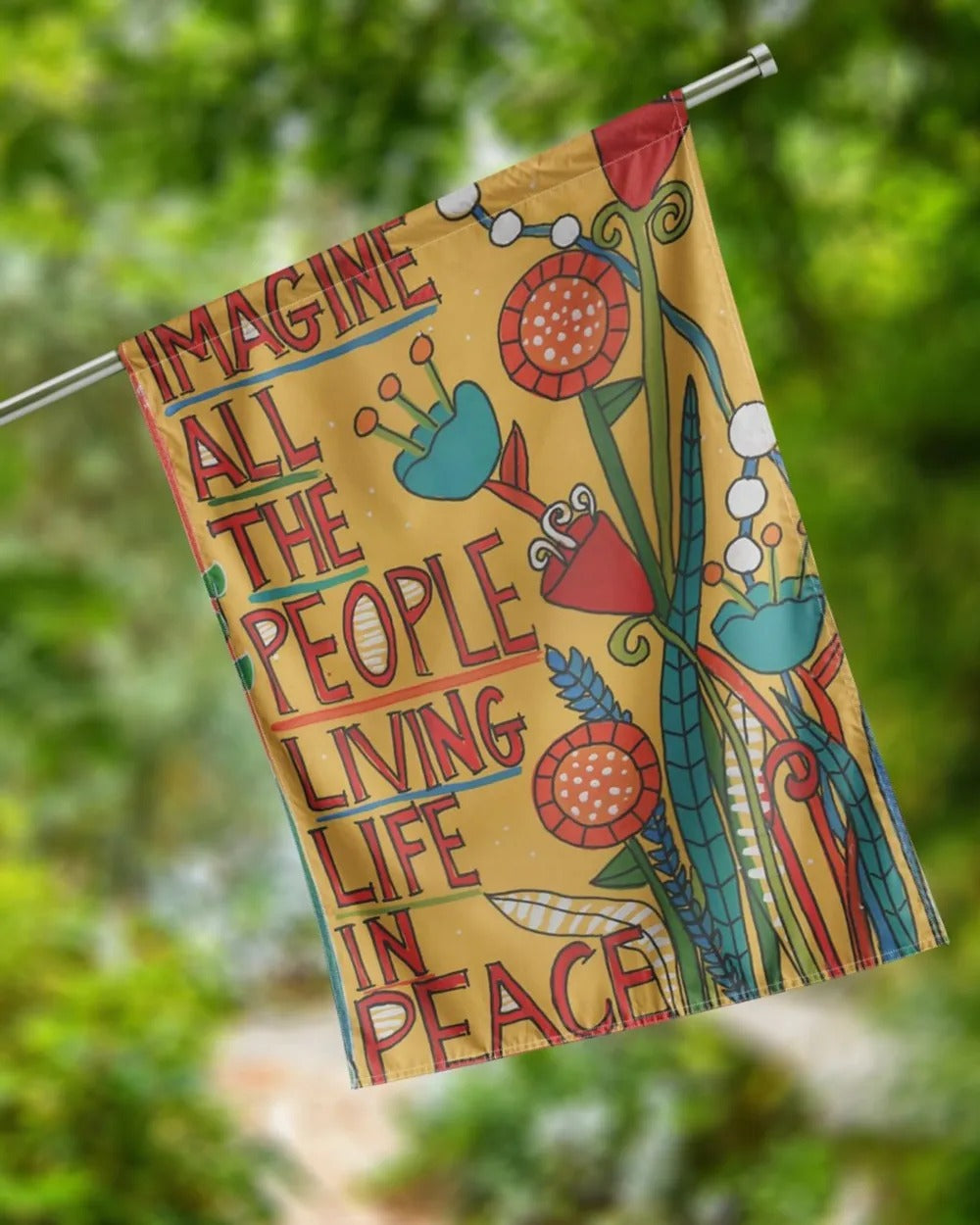 Imagine All The People Living Life In Peace Garden Flag, House Flag