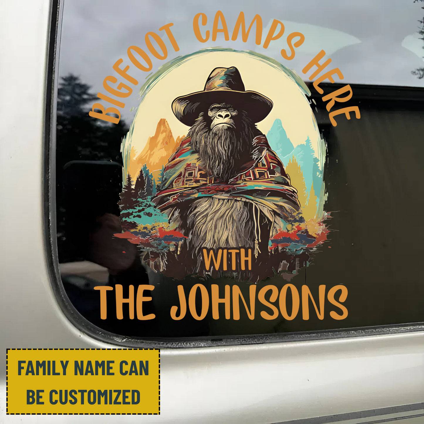 El Squatcho Bigfoot Camps Here - Personalized Family Name Decor Decal