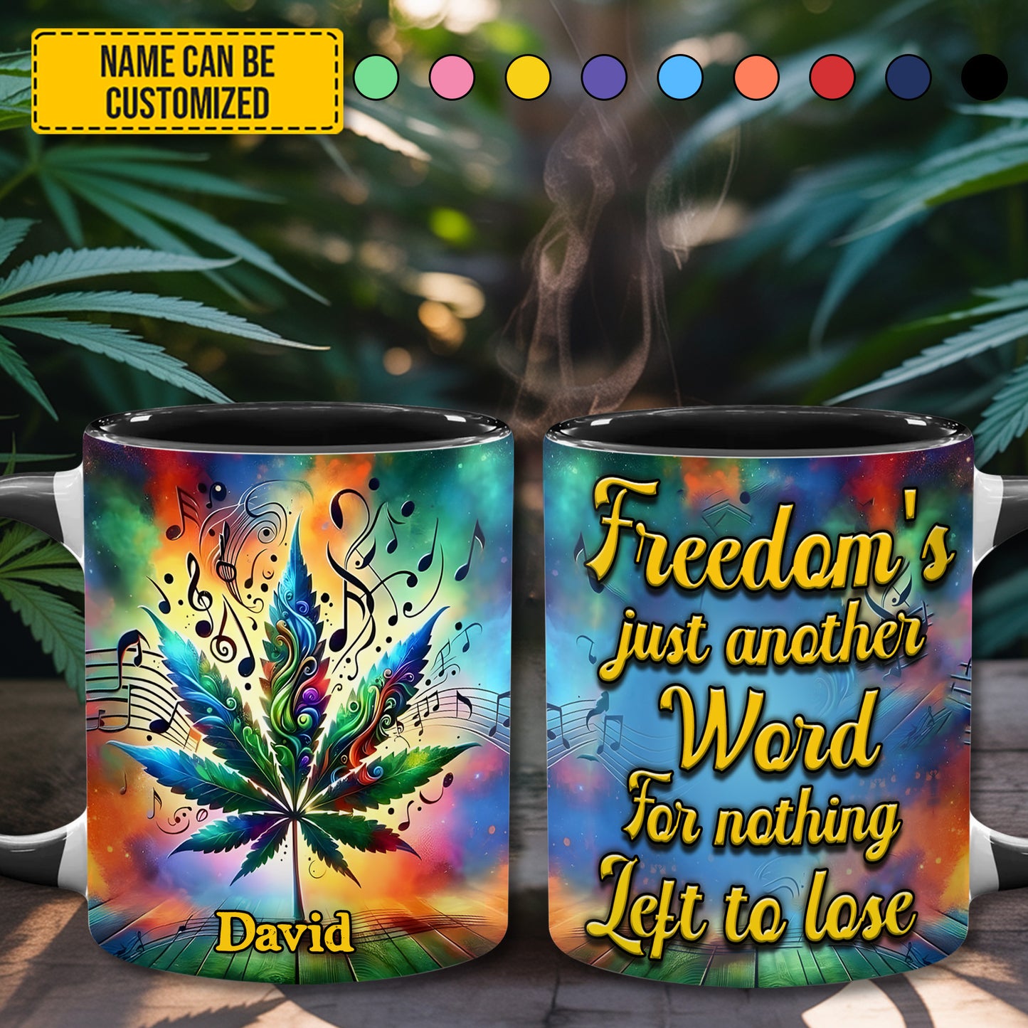 Freedom's Just Another Word - Personalized Weed Accent Mug
