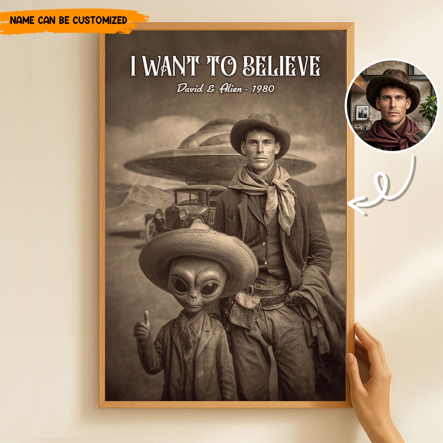 I Want To Believe – Personalized Alien Cowboy Custom Photo Poster & Canvas
