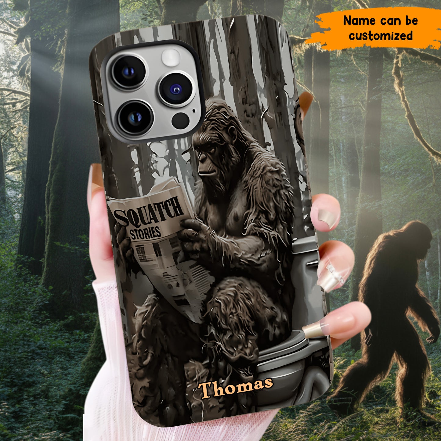 "Squatch Stories” – Personalized Bigfoot Phone Case
