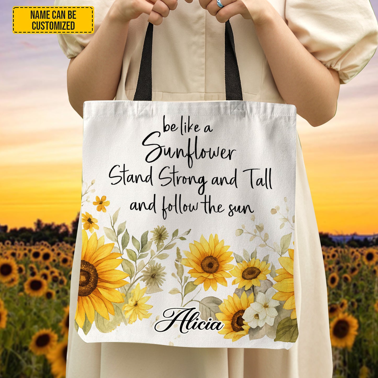 Be Like A Sunflower - Personalized Sunflower Tote Bag