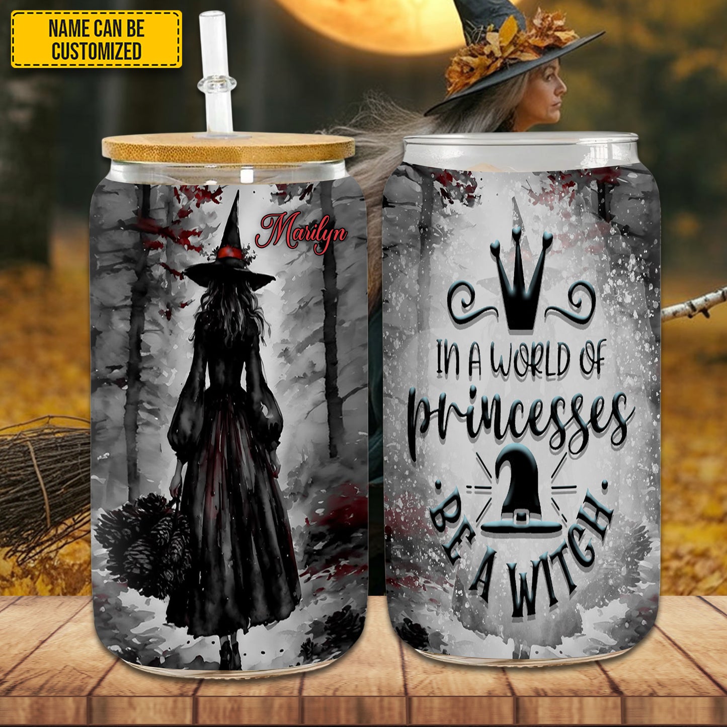 Witch In A World Full Of Princesses - Personalized 16Oz Glass Cup