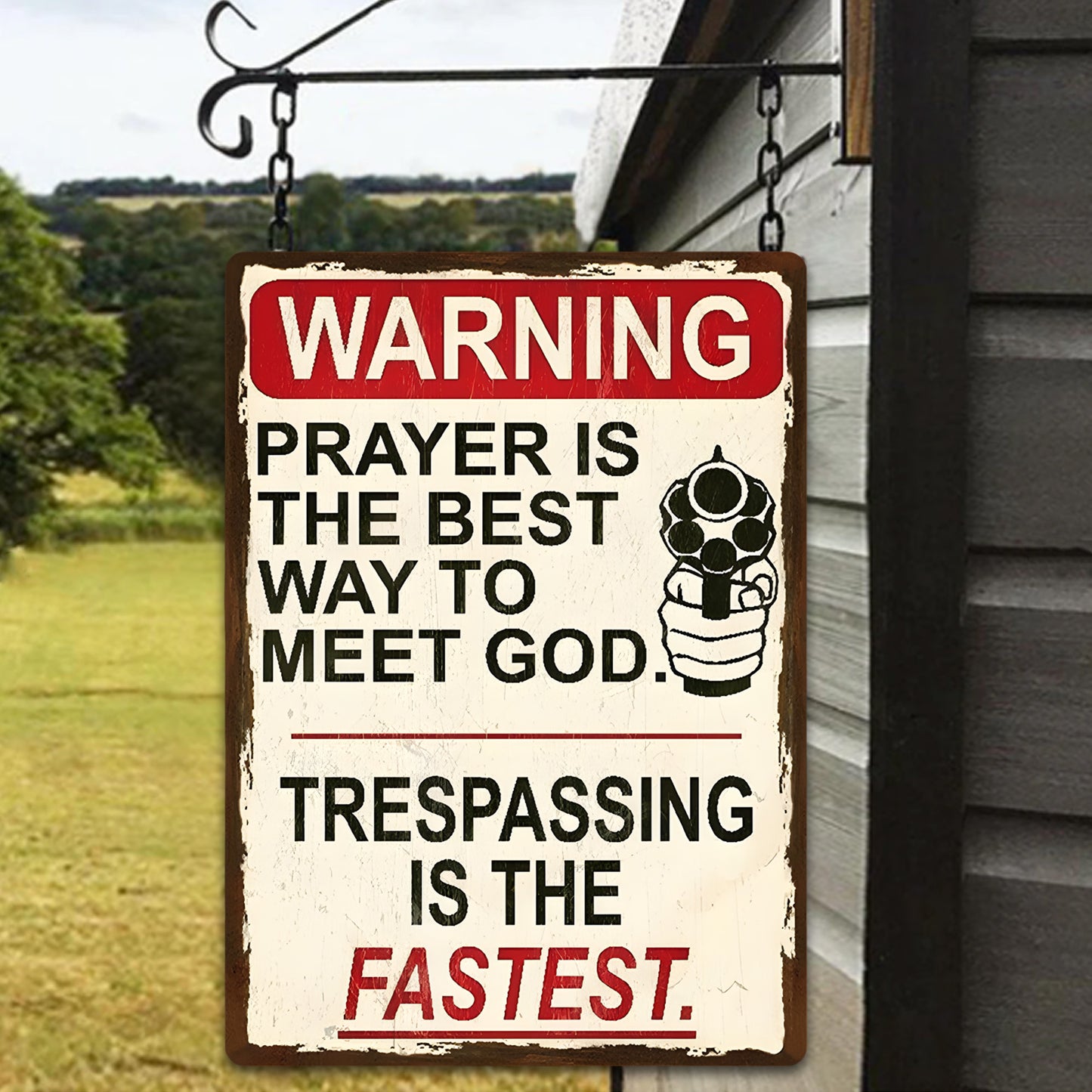 Prayer Is The Best Way To Meet God - Funny Gift For Home