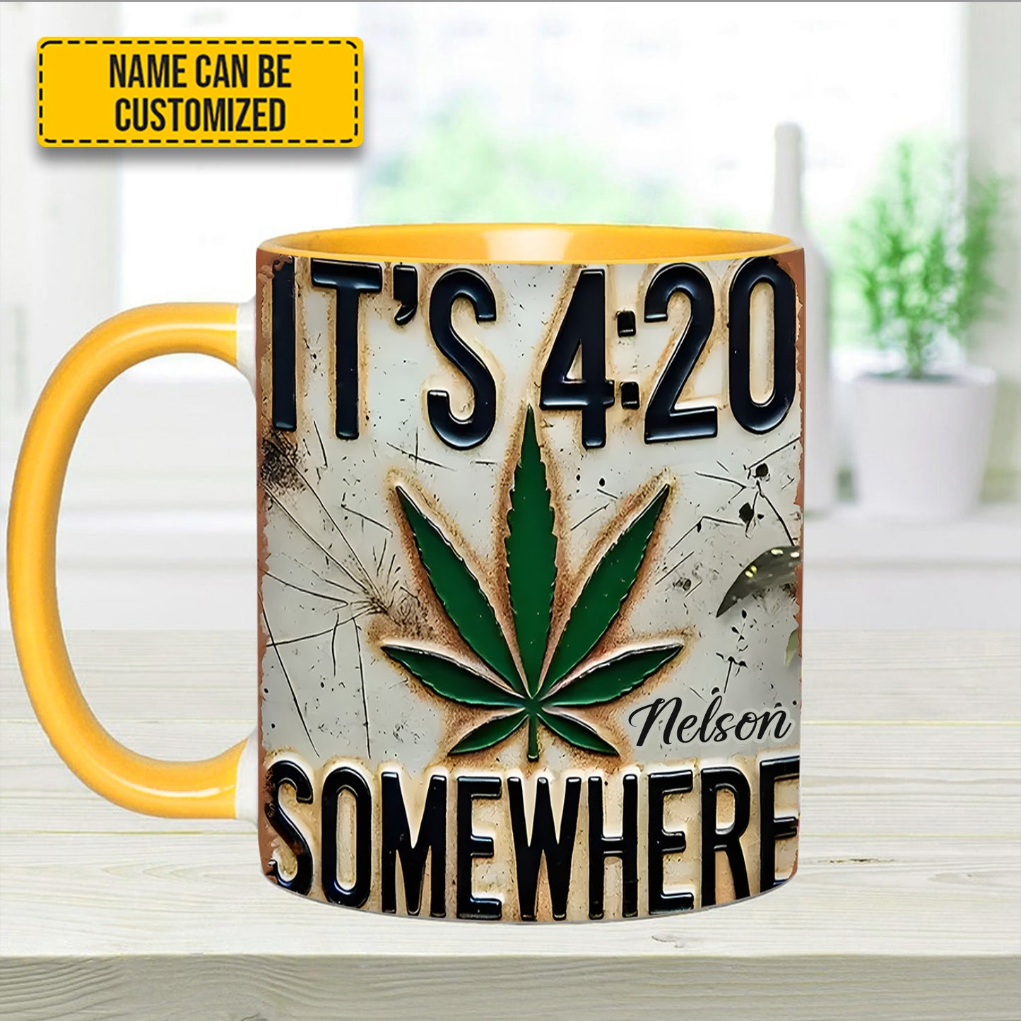 It's 4:20 Somewhere - Personalized Weed Accent Mug