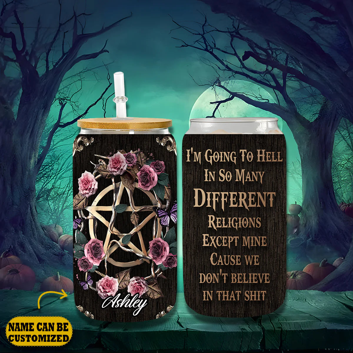 Witch I'm Going To Hell In So Many Different 16Oz Glass Tumbler