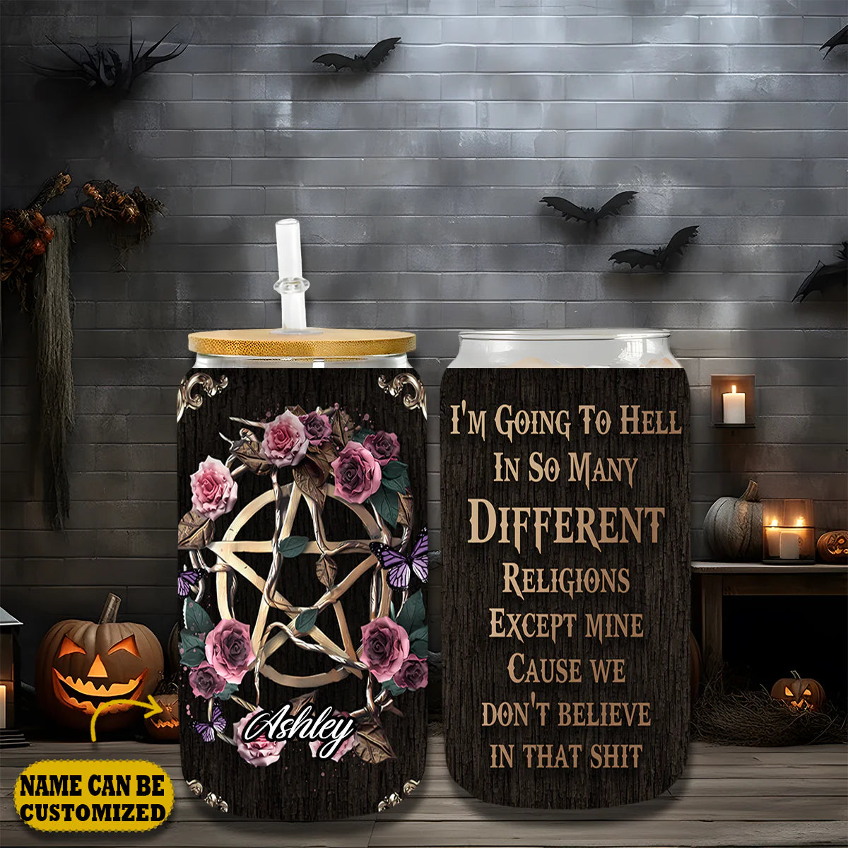 Witch I'm Going To Hell In So Many Different 16Oz Glass Tumbler