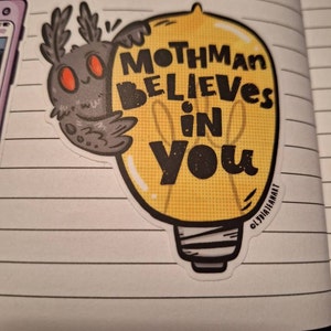Mothman Believes In You Sticker