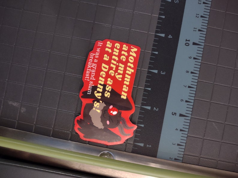 Mothman Ate My Entire Ass At Denny's Sticker