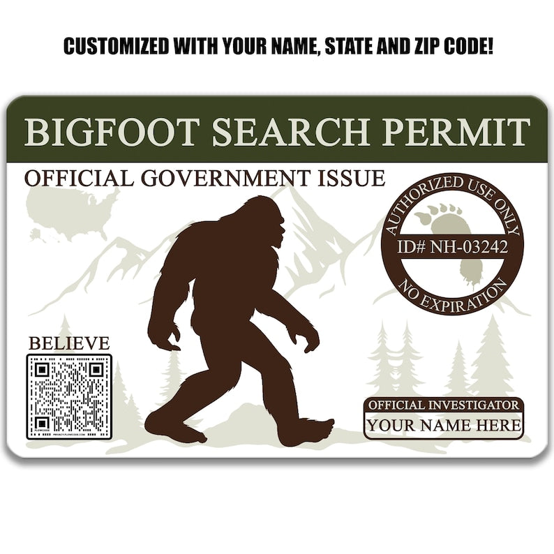 Bigfoot Search Permit Metal Sign