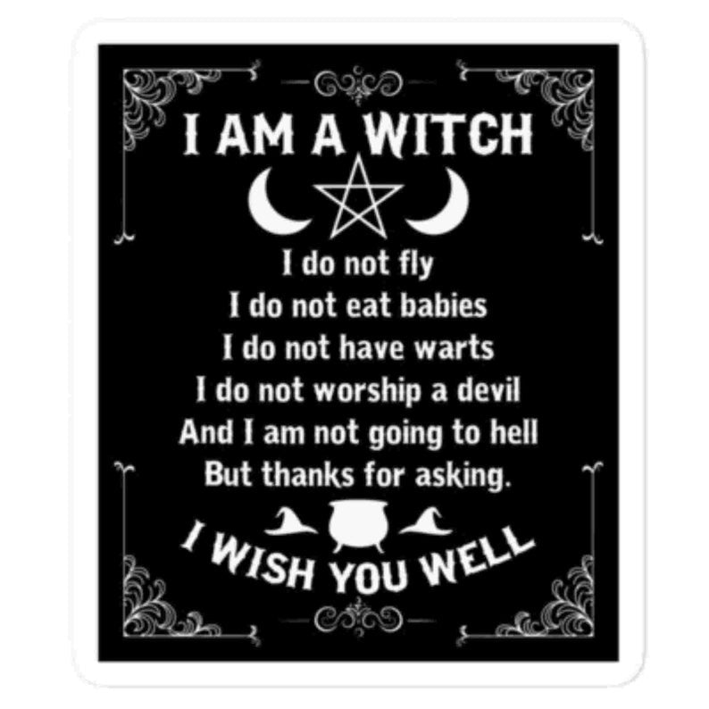 I Am A Witch Sticker