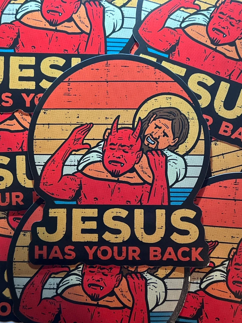 Jesus Has Your Back - Jesus Sticker