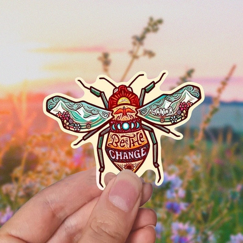 BEE THE CHANGE Sticker