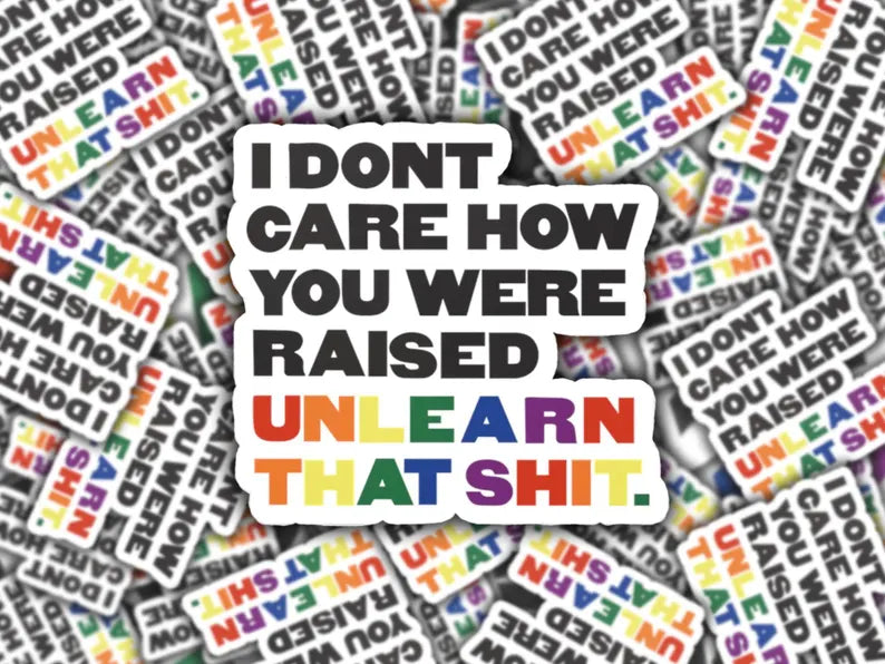 I Don't Care - LGBT Sticker