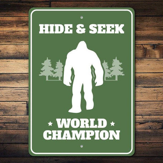 World Champion Bigfoot Metal Sign