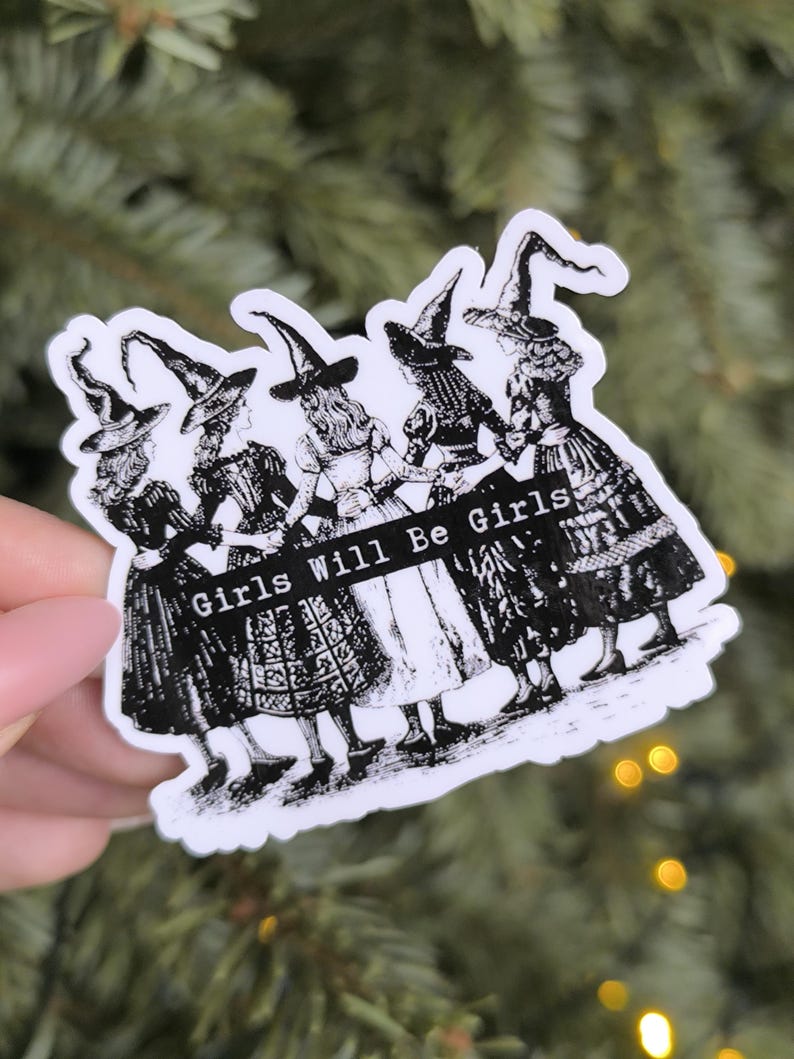 Girls will be Girls - Witch Sticker
