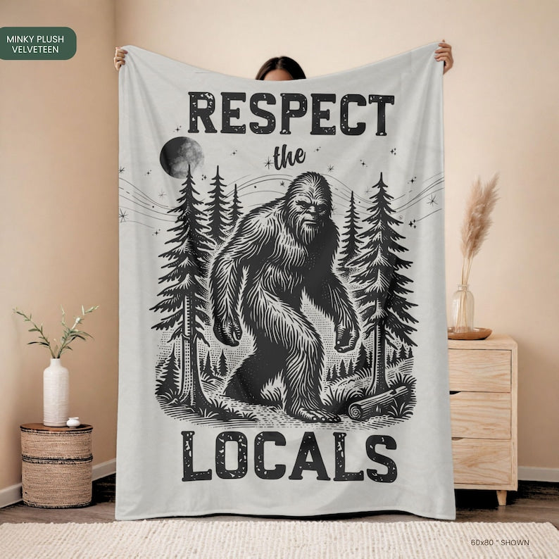 Bigfoot Respect the Locals Blanket