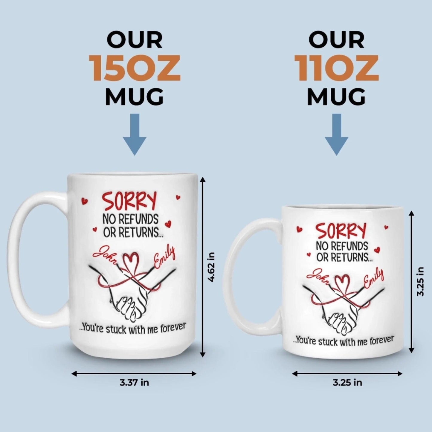 Sorry No Refunds Marriage Anniversary Gift - Personalized Couple Coffee Mug