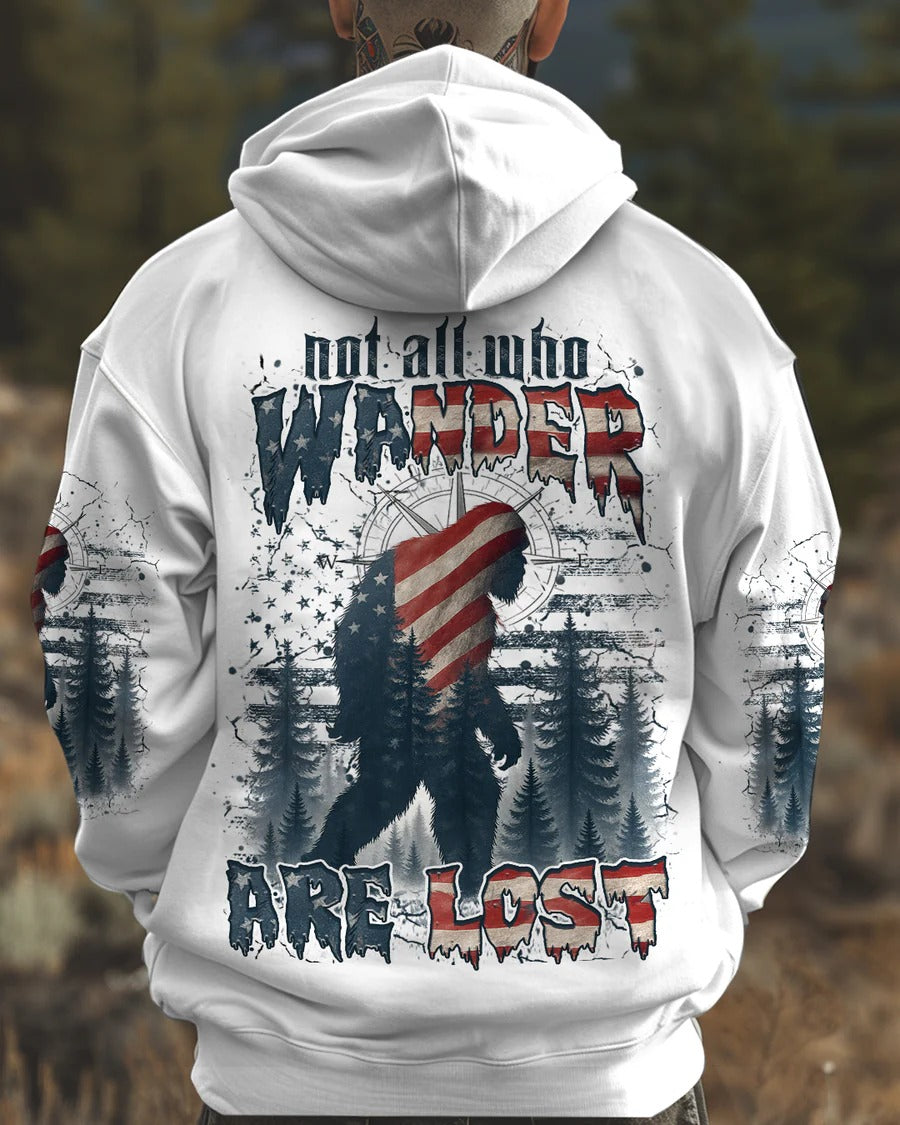NOT ALL WHO WANDER ARE LOST BIGFOOT ALL OVER PRINT