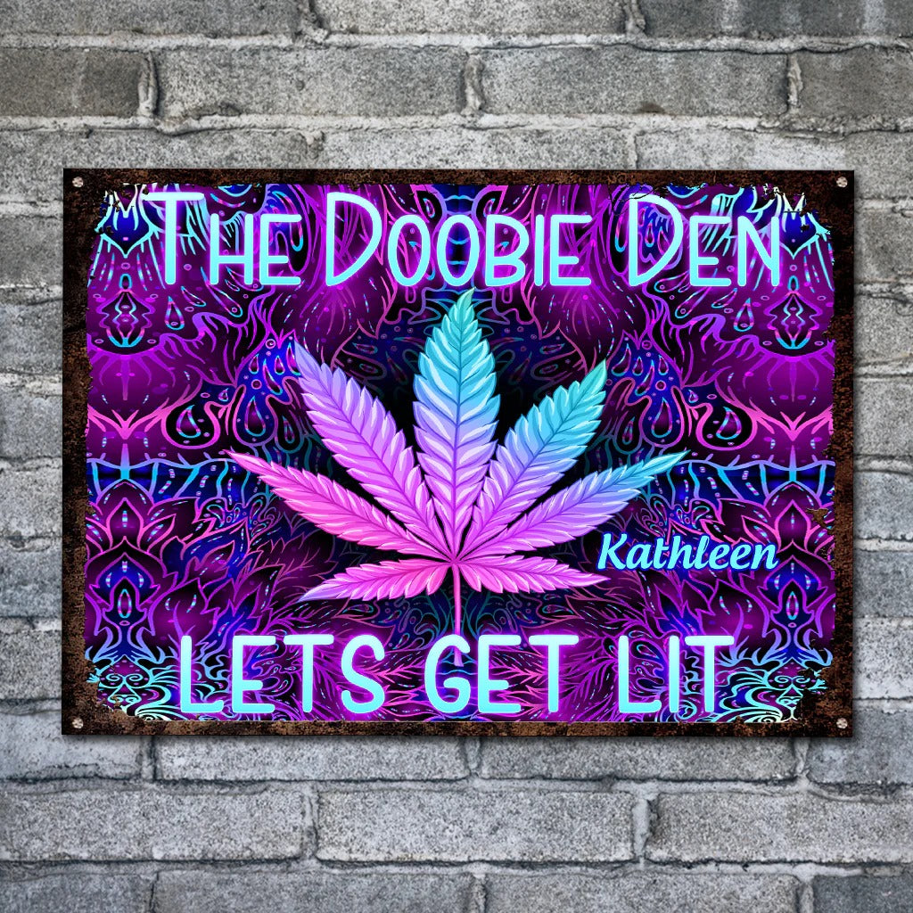 Doobie Den Lets Light Up - Personalized Weed Metal Sign