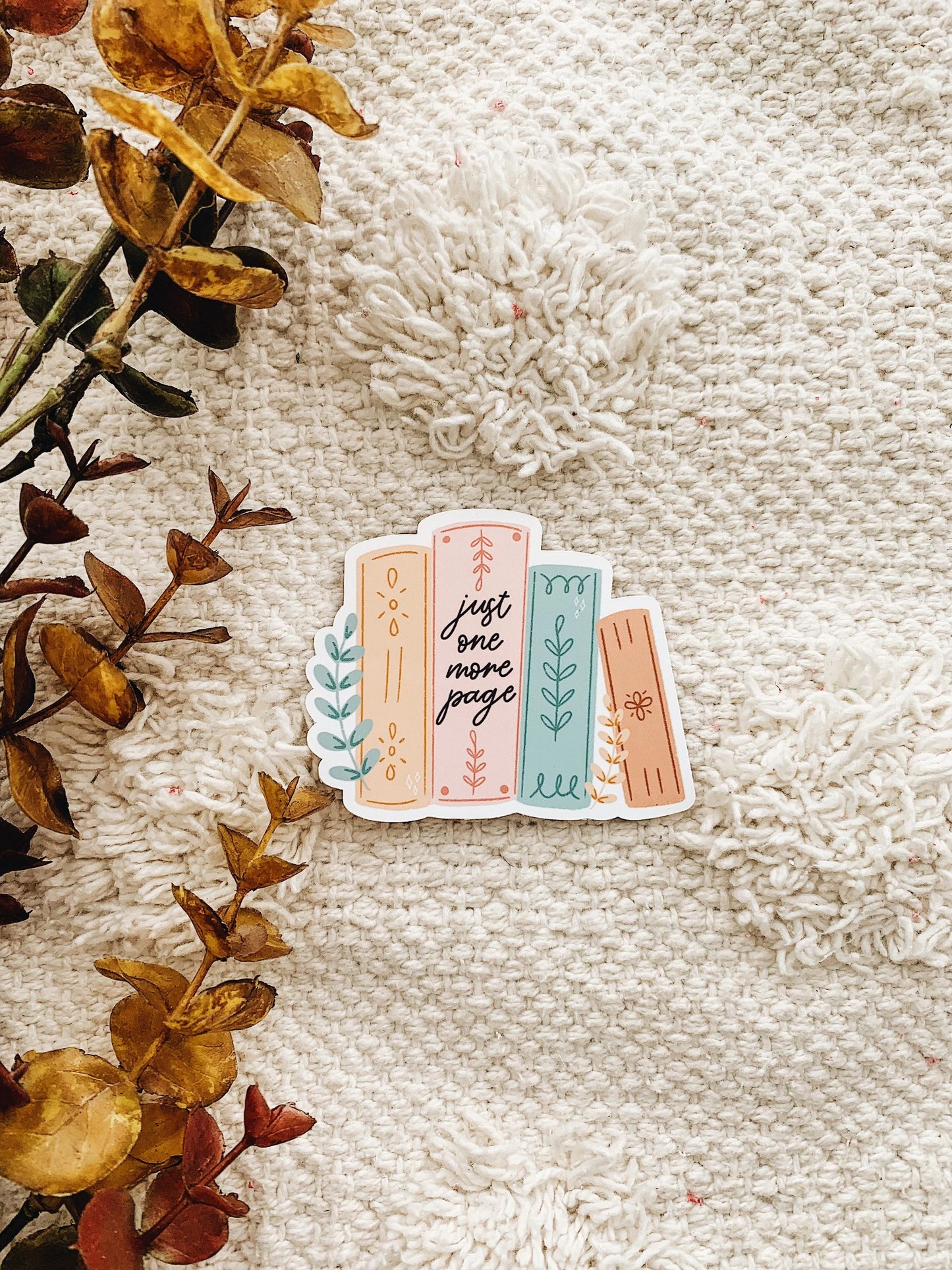 Just One More Page Sticker Decal