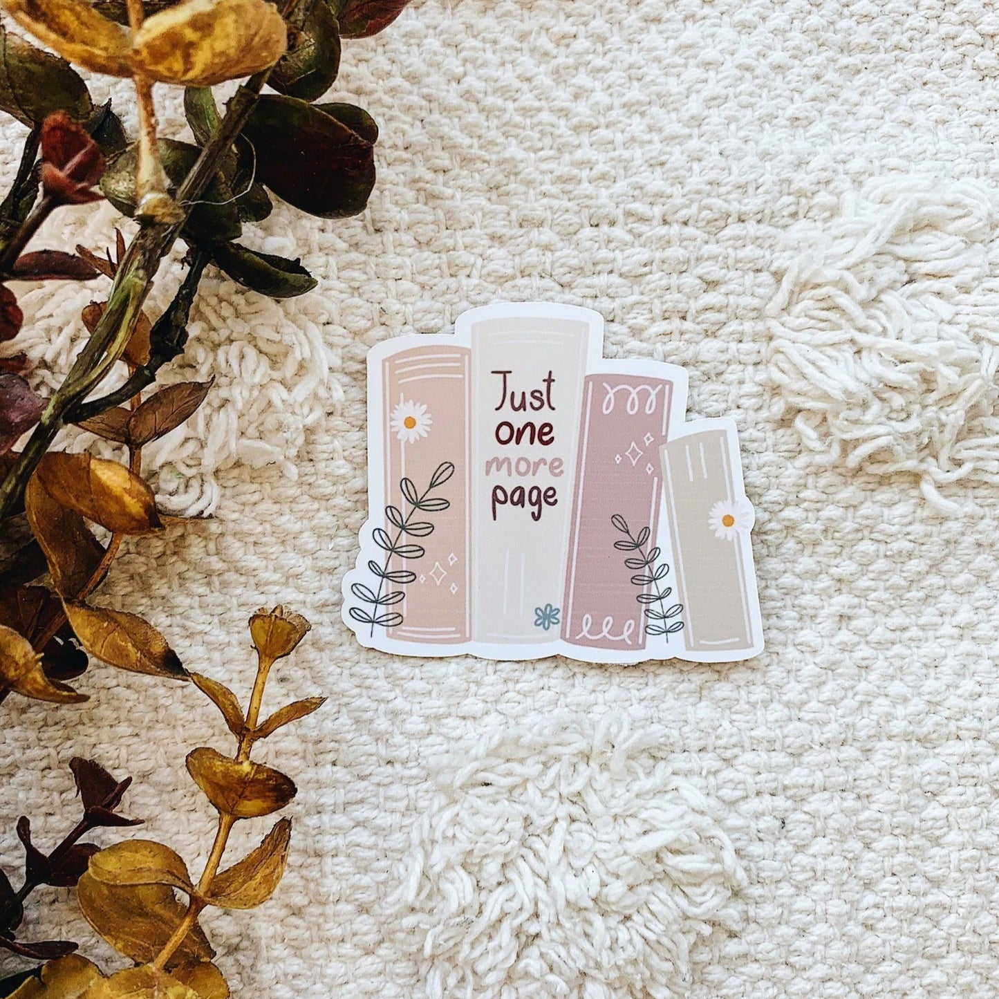 Just One More Page Sticker Decal