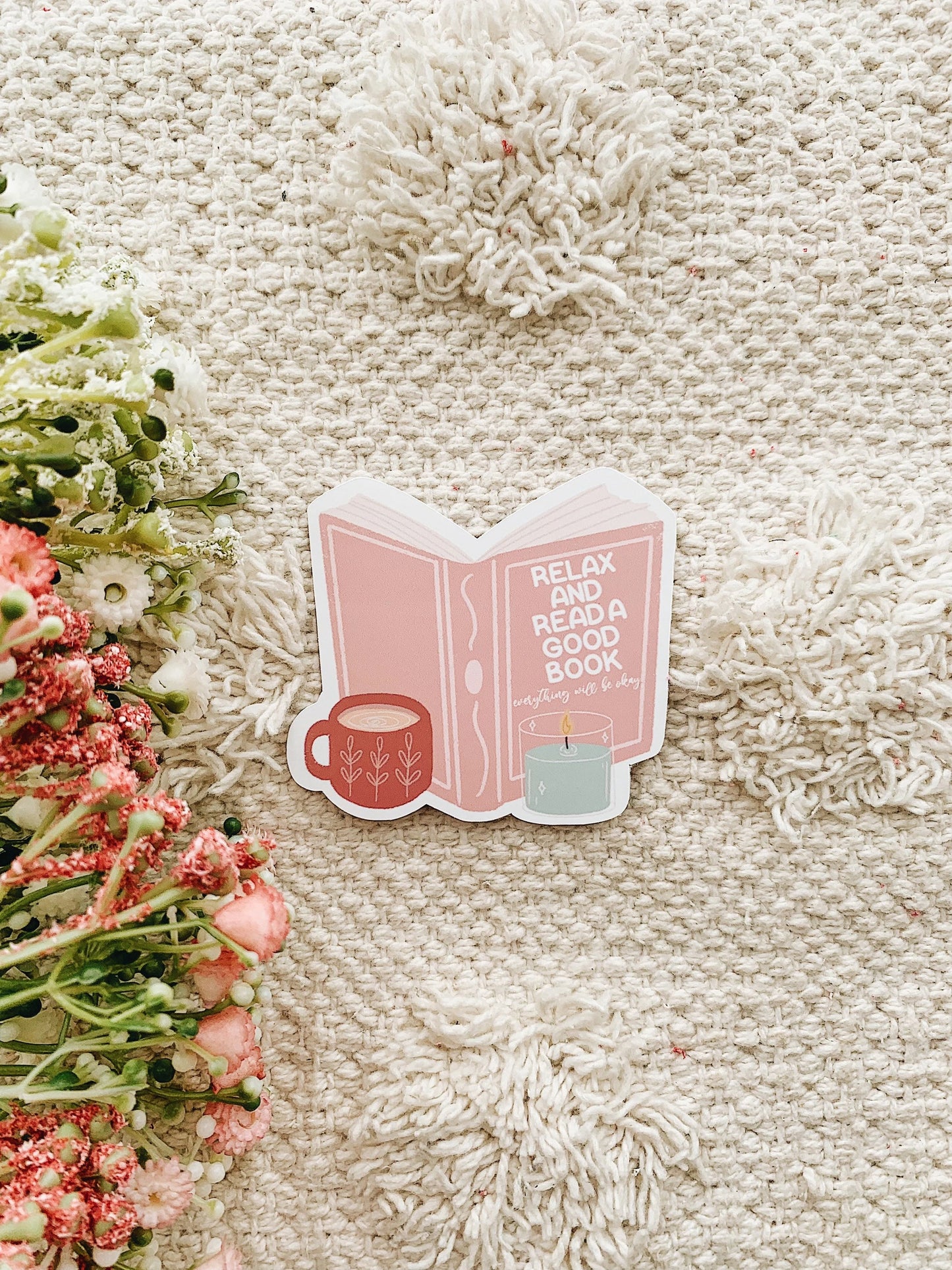 Relax and Read a Good Book Everything Will Be Okay Sticker Decal