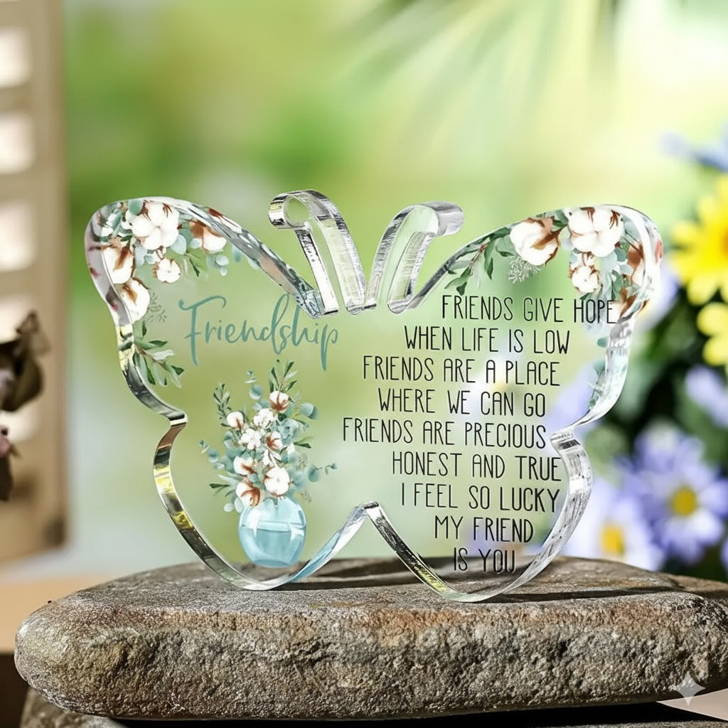 Friendship Butterfly Acrylic Plaque - Gift For Friend