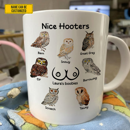 Nice Hooters - Funny Couple Quotes Mug, Personalized Owl Mug Gift For Wife, Girlfriend