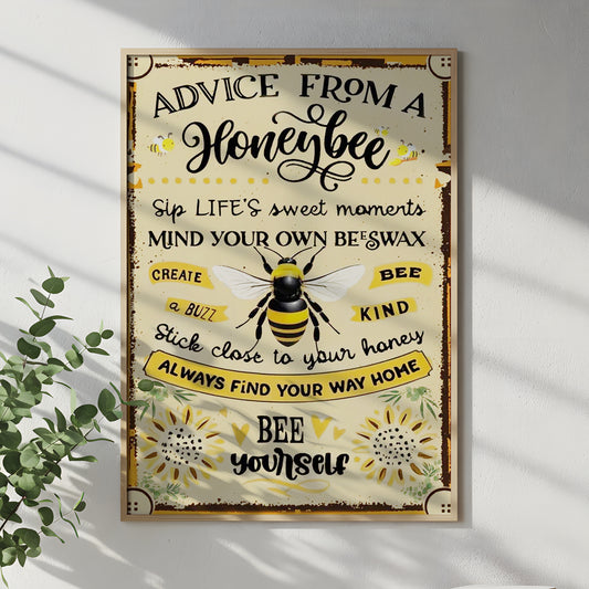 Advice From A Honeybee - Bee Canvas And Poster