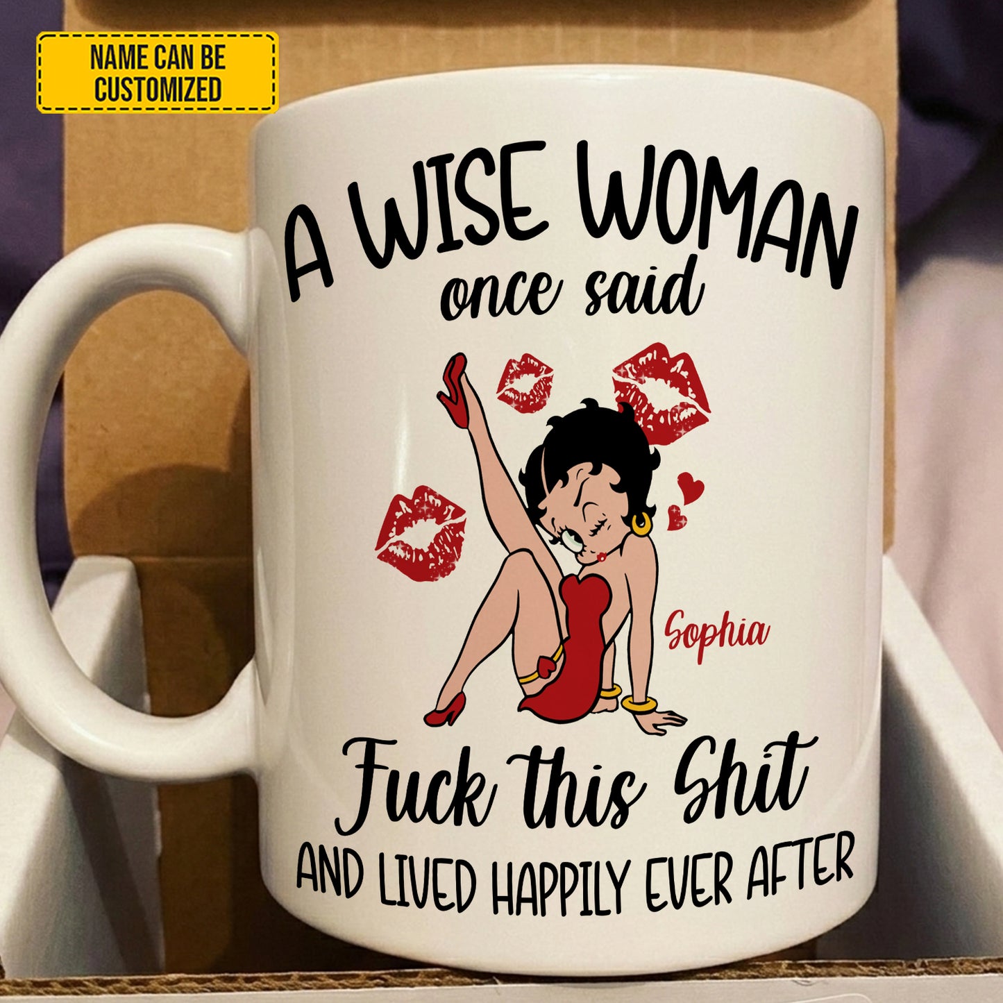 A Wise Woman – Personalized Funny White Mug