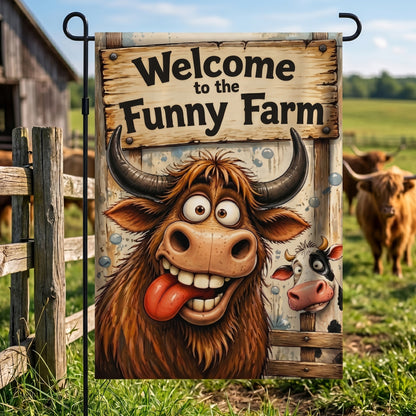Welcome to the Funny Farm - Cow Garden Flag