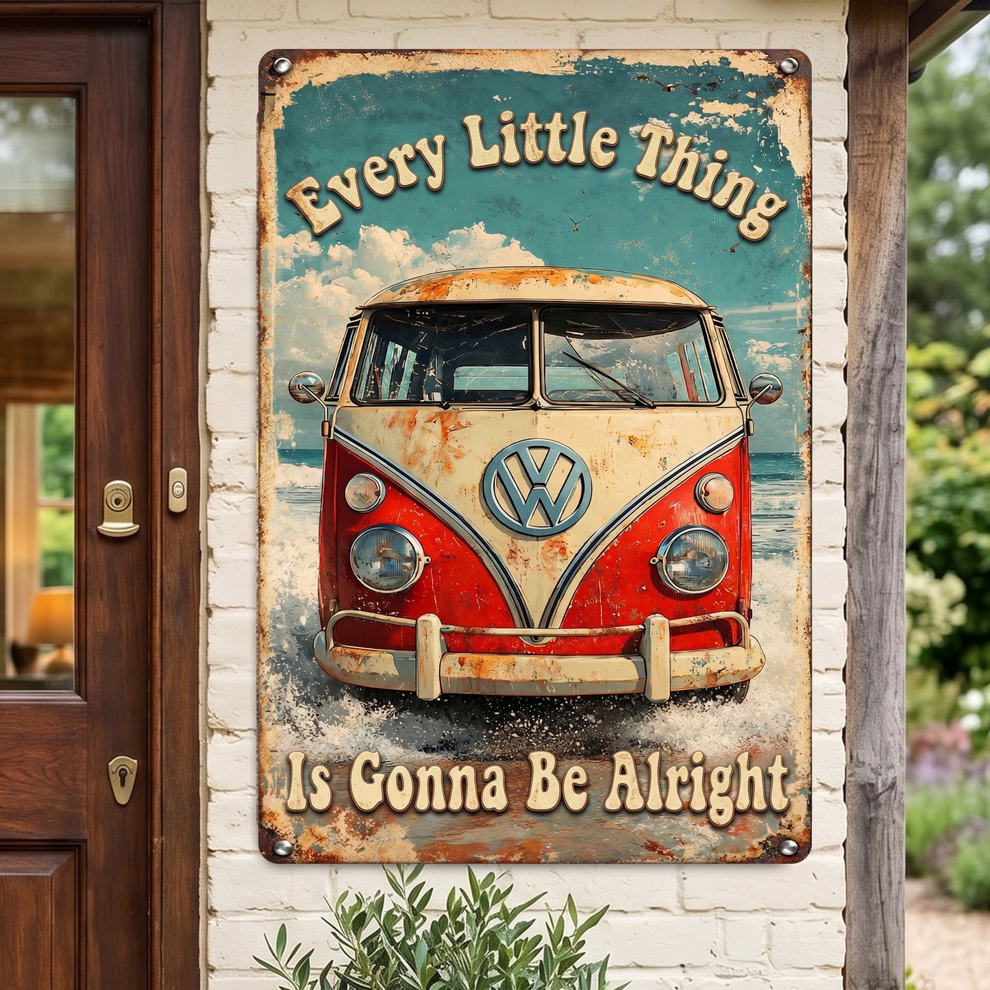 Every Little Thing Is Gonna Be Alright - Hippie Metal Sign